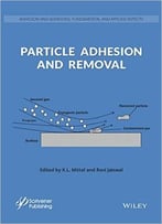 Particle Adhesion And Removal