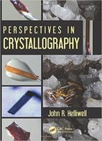 Perspectives In Crystallography