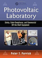 Photovoltaic Laboratory: Safety, Code-Compliance, And Commercial Off-The-Shelf Equipment