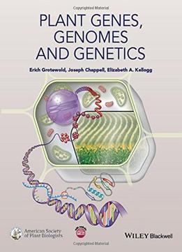 Plant Genes, Genomes And Genetics