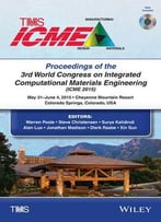 Proceedings Of The 3rd World Congress On Integrated Computational Materials Engineering