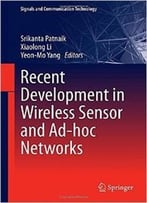 Recent Development In Wireless Sensor And Ad-Hoc Networks