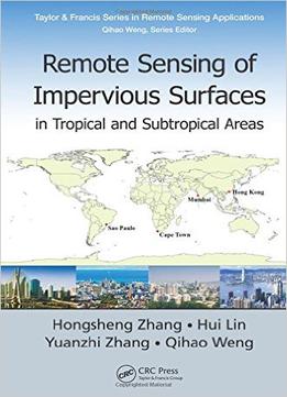 Remote Sensing Of Impervious Surfaces In Tropical And Subtropical Areas