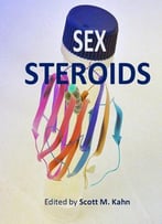 Sex Steroids Ed. By Scott M. Kahn