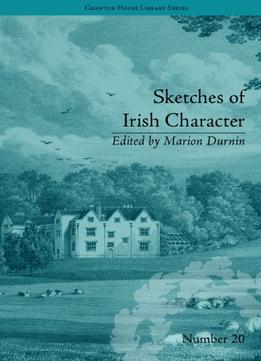 Sketches Of Irish Character: By Mrs S C Hall