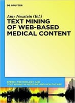 Text Mining Of Web-Based Medical Content