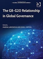 The G8-G20 Relationship In Global Governance