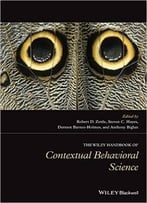 The Handbook Of Contextual Behavioral Science