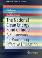 The National Clean Energy Fund Of India By Nandita Mongia