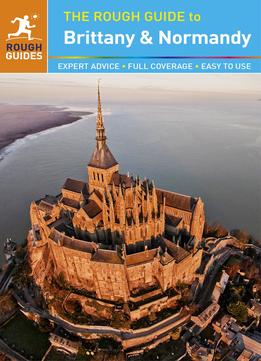 The Rough Guide To Brittany And Normandy