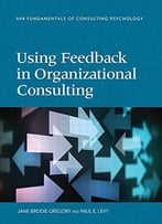 Using Feedback In Organizational Consulting