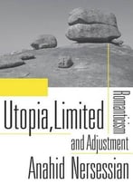 Utopia, Limited: Romanticism And Adjustment