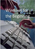 Windows For The Beginning User