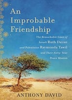 An Improbable Friendship