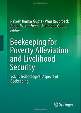 Beekeeping For Poverty Alleviation And Livelihood Security