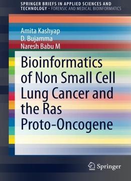 Bioinformatics Of Non Small Cell Lung Cancer And The Ras Proto-Oncogene