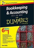 Bookkeeping And Accounting All-In-One For Dummies