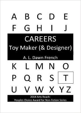 Careers: Toy Maker (& Designer)