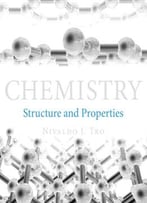Chemistry: Structure And Properties