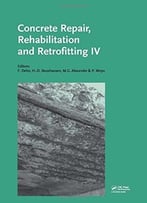 Concrete Repair, Rehabilitation And Retrofitting Iv