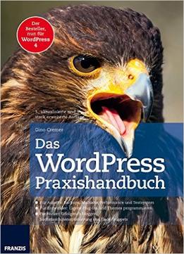 Das Wordpress Praxishandbuch, 3. Auflage