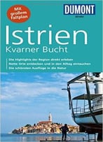 Dumont Direkt Reiseführer Istrien, Kvarner Bucht, Auflage: 3