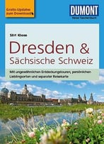 Dumont Reise-Taschenbuch Reiseführer Dresden & Sächsische Schweiz, 5. Auflage