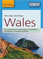 Dumont Reise-Taschenbuch Reiseführer Wales, Auflage: 4