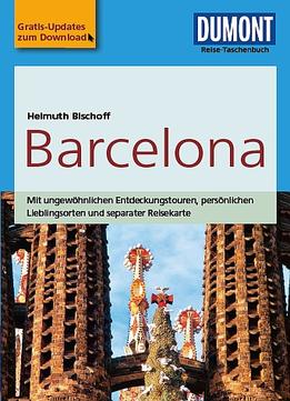 Dumont Reise-Taschenbuch Reiseführer Barcelona, 5. Auflage