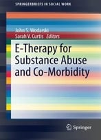E-Therapy For Substance Abuse And Co-Morbidity