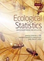 Ecological Statistics: Contemporary Theory And Application By Gordon A. Fox