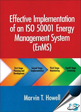 Effective Implementation Of An Iso 50001 Energy Management System