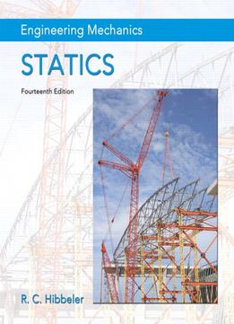 Engineering Mechanics: Statics, 14Th Edition