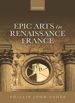 Epic Arts In Renaissance France