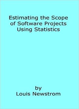 Estimating The Scope Of Software Projects Using Statistics