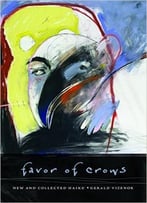 Favor Of Crows: New And Collected Haiku