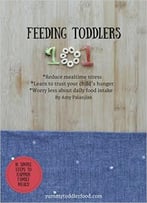 Feeding Toddlers 101