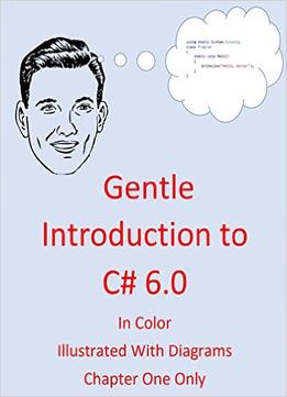 Gentle Introduction To C# (Chapter One Only)