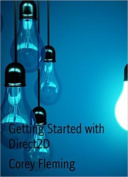 Getting Started With Direct2D