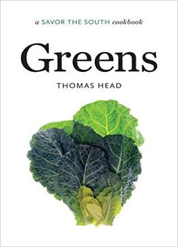 Greens: A Savor The South® Cookbook (Savor The South Cookbooks)