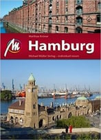 Hamburg Mm-City: Reiseführer Mit Vielen Praktischen Tipps, 2. Auflage