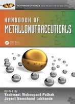Handbook Of Metallonutraceuticals