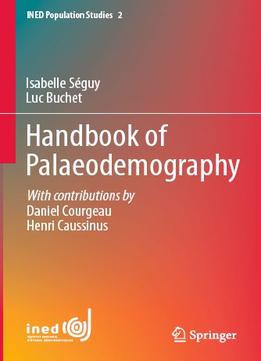 Handbook Of Palaeodemography (Ined Population Studies)
