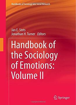 Handbook Of The Sociology Of Emotions