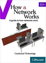 How A Network Works
