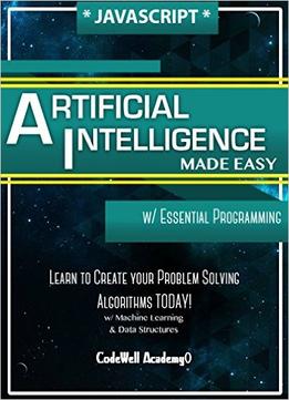 Javascript Artificial Intelligence: Made Easy