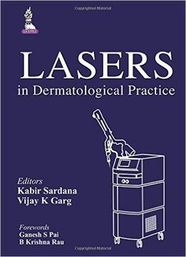 Lasers In Dermatological Practice
