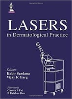 Lasers In Dermatological Practice