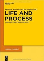 Life And Process
