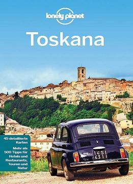 Lonely Planet Reiseführer Toskana, Auflage: 5